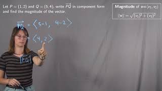 Component Form and Magnitude of a Vector