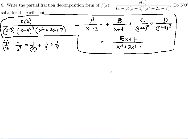 Integration Using Partial Fractions: MATH 172  Problems 8 & 9 