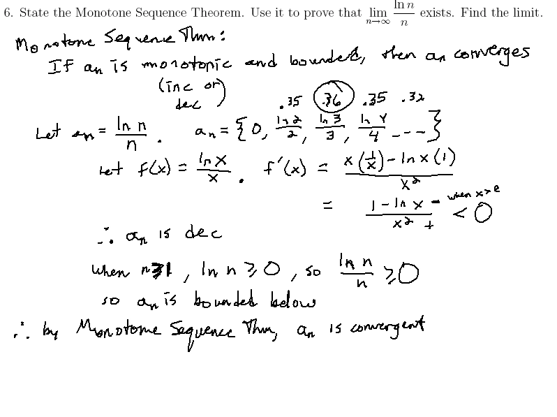 Monotone Sequence Theorem: MATH 172 Problems 6-8