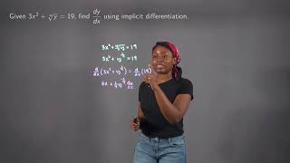 Using Implicit Differentiation to Find a Derivative